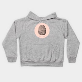 Use it well - Brain Kids Hoodie